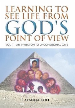 Learning to See Life from God's Point of View - Kofi, Ayanna