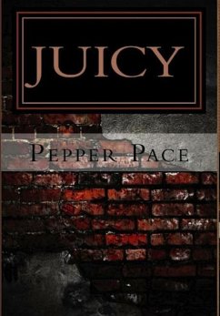 Juicy - Pace, Pepper