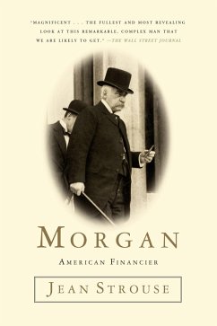 Morgan: American Financier - Strouse, Jean