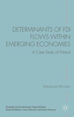 Determinants of FDI Flows Within Emerging Economies - Mironko, A.