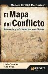 El mapa del conflicto : prevenir y afrontar los conflictos - Casado Esquius, Lluís; Prat Estefanell, Valentín