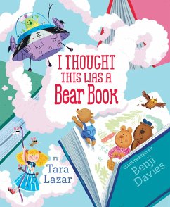 I Thought This Was a Bear Book - Lazar, Tara