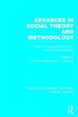 Advances in Social Theory and Methodology (RLE Social Theory)