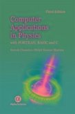 Computer Applications in Physics: With Fortran, Basic and C