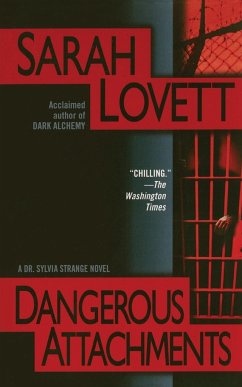 Dangerous Attachments - Lovett, Sarah