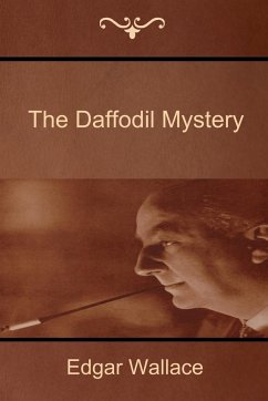 The Daffodil Mystery - Wallace, Edgar