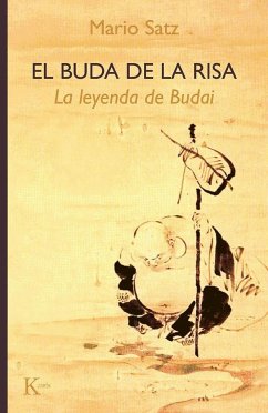 El Buda de la risa : la leyenda de Budai - Satz, Mario; Satz Tetelbaum, Mario