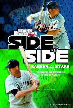 Side-By-Side Baseball Stars: Comparing Pro Baseball's Greatest Players - Chandler, Matt