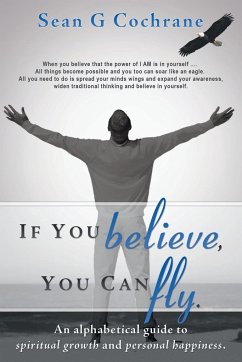 If You Believe, You Can Fly. - Cochrane, Sean G.