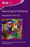 Measuring L2 Proficiency: Perspectives from Sla