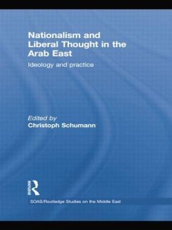 Nationalism and Liberal Thought in the Arab East