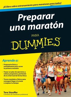 Preparar una maratón para dummies - Stouffer, Tere