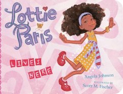 Lottie Paris Lives Here - Johnson, Angela