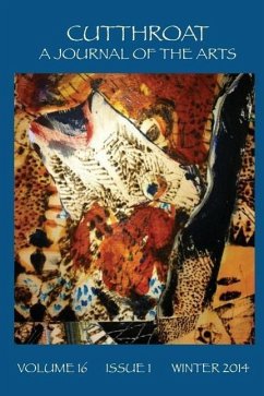 Cutthroat, a Journal of the Arts - Hummer, Tr; Seiferle, Rebecca; Dougherty, Sean Thomas