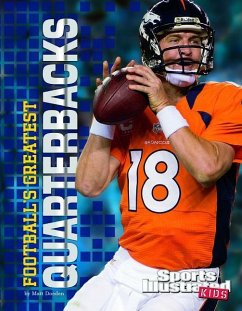 Football's Greatest Quarterbacks - Doeden, Matt