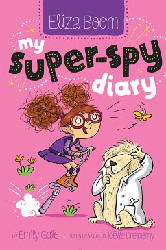 My Super-Spy Diary - Gale, Emily