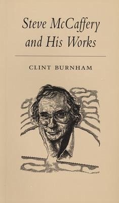 Steve McCaffrey and His Works - Burnham, Clint