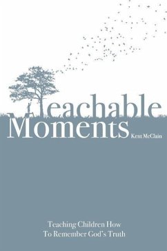 Teachable Moments - McClain, Kent
