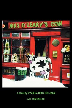 Mrs. O'Leary's Cow - Sullivan, Ryan Patrick