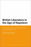 British Liberators in the Age of Napoleon