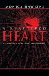 A Shattered Heart - Bild 1