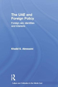 The UAE and Foreign Policy - Almezaini, Khalid S