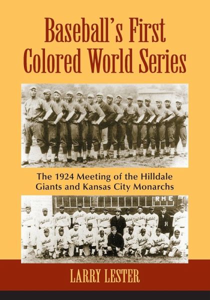 Baseball's First Colored World Series Baseball's First Colored World Series