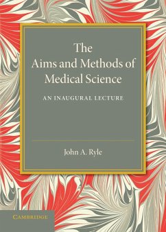 The Aims and Methods of Medical Science - Ryle, John A.