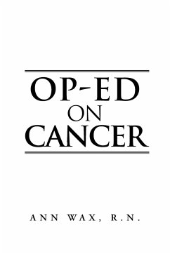 Op-Ed on Cancer - Wax R. N., Ann