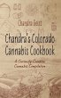 Chandra's Colorado Cannabis Cookbook - Bild 1