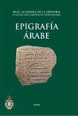 Epigrafía árabe : catálogo del Gabinete de Antigüedades