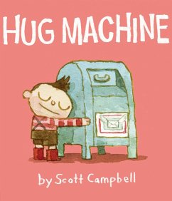 Hug Machine - Campbell, Scott