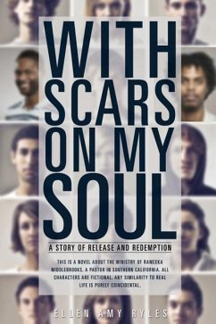 With Scars on My Soul - Ryles, Ellen Amy