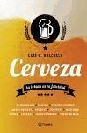 Cerveza : la bebida de la felicidad