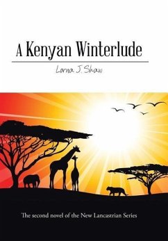 A Kenyan Winterlude - Shaw, Lorna J.