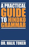 A Practical Guide to Hindko Grammar