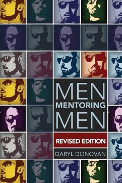 Men Mentoring Men, Revised Edition - Donovan, Daryl G.