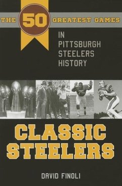 Classic Steelers - Finoli, David