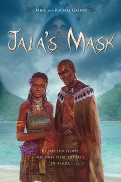 Jala's Mask - Grinti, Mike; Grinti, Rachel