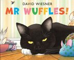 Mr Wuffles! Mr Wuffles!