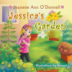 Jessica's Garden - O'Donnell, Jeanette Ann