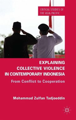 Explaining Collective Violence in Contemporary Indonesia - Tadjoeddin, Z.