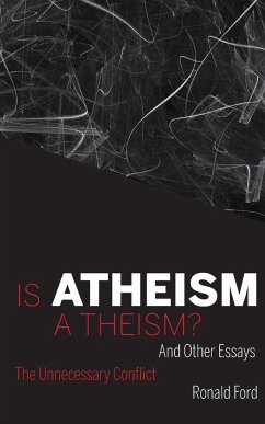 Is Atheism a Theism? Is Atheism a Theism?