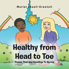 Healthy from Head to Toe - Essell-Crentsil, Muriel