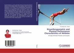 Kinanthropometric and Physical Performance Characteristics of Athletes - Tiwana, Parmdeep Kaur