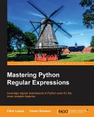 Mastering Python Regular Expressions
