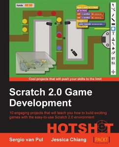 Scratch 2.0 Game Development Hotshot - Chang, Jessica; Pul, Sergio van