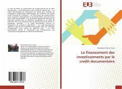 Le financement des investissements par le credit documentaire - Touré, Hamadoun Oumar