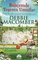 Bahcemde Yeseren Umutlar - Macomber, Debbie