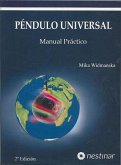 Péndulo universal : manual práctico